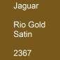 Preview: Jaguar, Rio Gold Satin, 2367.